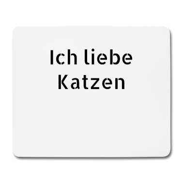 Katzen Mousepad - katze - Ich liebe Katzen
