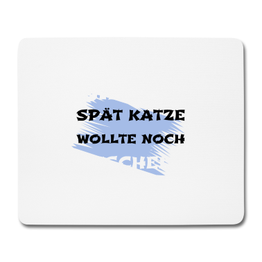 Katzen Mousepad - katze - Katze wollte kuscheln