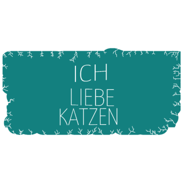 Motiv katze - Ich liebe Katzen