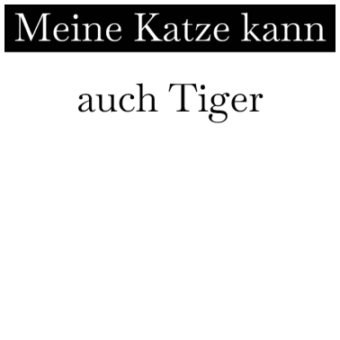 Motiv katze - meine Katze kann auch Tiger