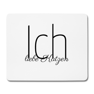 Katzen Mousepad - katze - Ich liebe Katzen
