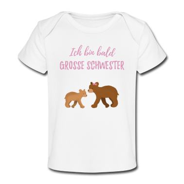 Geschenk Geburt Baby T-Shirt - Bald grosse Schwester / werde große Schwester