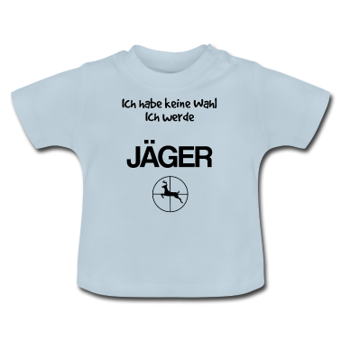 Geschenk Geburt Baby T-Shirt - Geschenkidee Jäger Geburt Nachwuchs