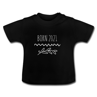 Geschenk Geburt Baby T-Shirt - Spruchdesign - Geburt