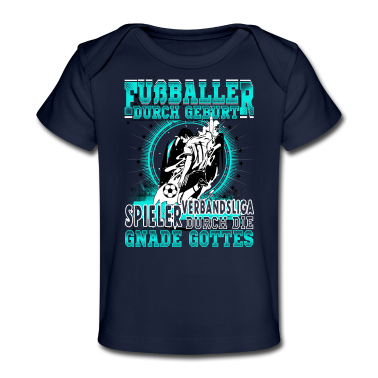 Geschenk Geburt Baby T-Shirt - Fußballer durch Geburt...