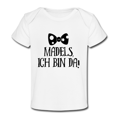 Geschenk Geburt Baby T-Shirt - Mädels ich bin da Geburt Baby