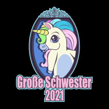 Motiv Schwester 2021 Geburt