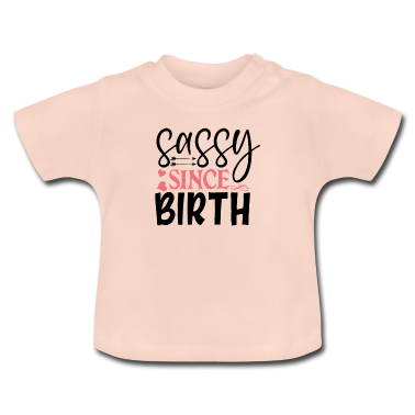 Geschenk Geburt Baby T-Shirt - Frech seit der Geburt