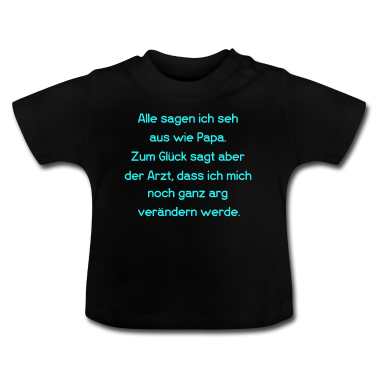 Geschenk Geburt Baby T-Shirt - Witziger Spruch zur Geburt