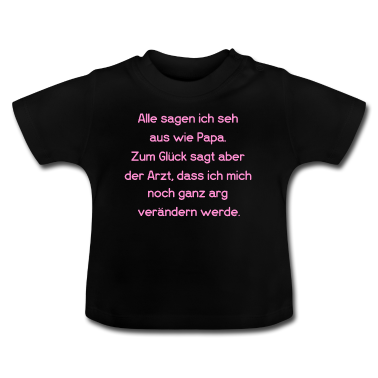 Geschenk Geburt Baby T-Shirt - Lustiger Spruch, Geburt.