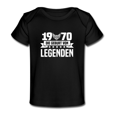 Geschenk Geburt Baby T-Shirt - 1970 - Geburt - Legenden