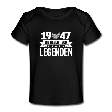 Geschenk Geburt Baby T-Shirt - 1947 - Geburt - Legenden