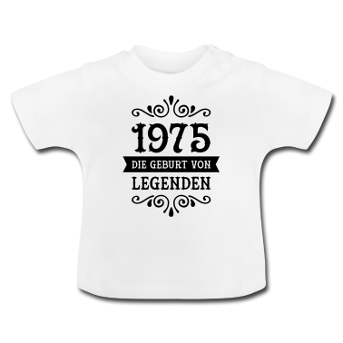 Geschenk Geburt Baby T-Shirt - 1975 - Die Geburt Von Legenden
