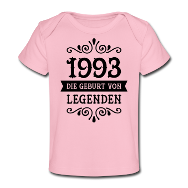 Geschenk Geburt Baby T-Shirt - 1993 - Die Geburt Von Legenden
