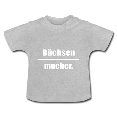Geschenk Geburt Baby T-Shirt - Buechsen macher Geburt