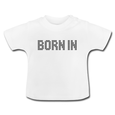 Geschenk Geburt Baby T-Shirt - Born in - Geboren - Geburt - Heimat