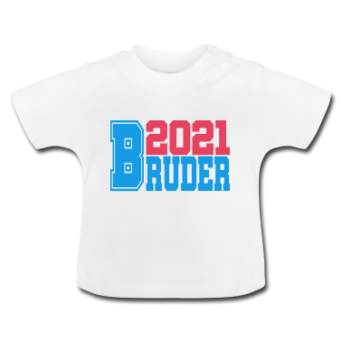 Geschenk Geburt Baby T-Shirt - Bruder 2021 Geburt Geschenk