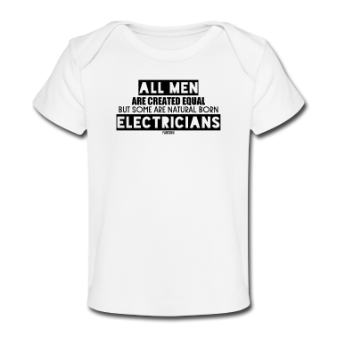 Geschenk Geburt Baby T-Shirt - Elektriker Strom Geburt