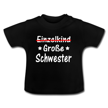 Geschenk Geburt Baby T-Shirt - Große Schwester Geburt Geschenk