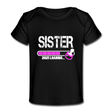 Geschenk Geburt Baby T-Shirt - Schwester 2021 Geburt Geschenk