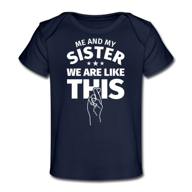 Geschenk Geburt Baby T-Shirt - Schwester Geschenk - Geburt Schwester