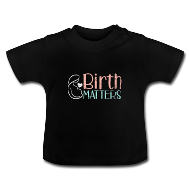 Geschenk Geburt Baby T-Shirt - Geburt Baby Schwangerschaft