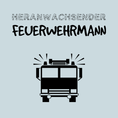 Motiv Heranwachsender Feuerwehrmann - Geschenk Geburt