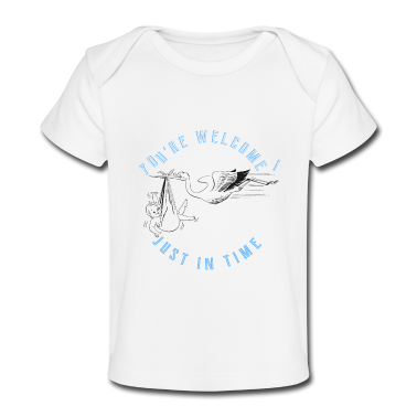 Geschenk Geburt Baby T-Shirt - just in time , Baby, Geburt