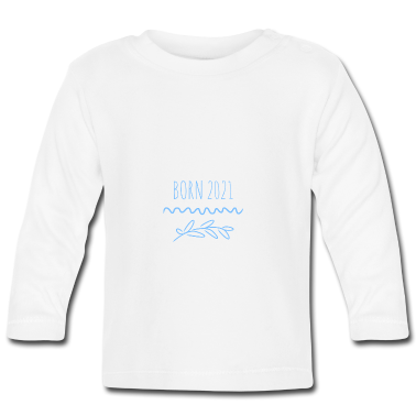 Geschenk Geburt Baby Langarmshirt - Spruchdesign – Geburt