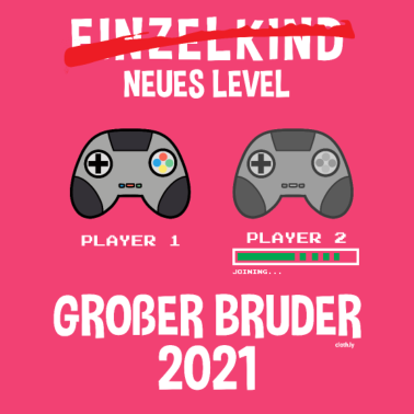 Motiv Großer Bruder 2021 Gaming Geburt
