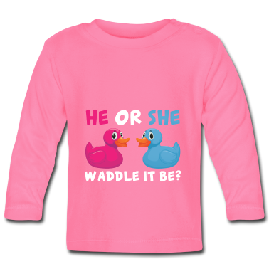 Geschenk Geburt Baby Langarmshirt - Er oder Sie was wird es Geburt Schwangerschaft