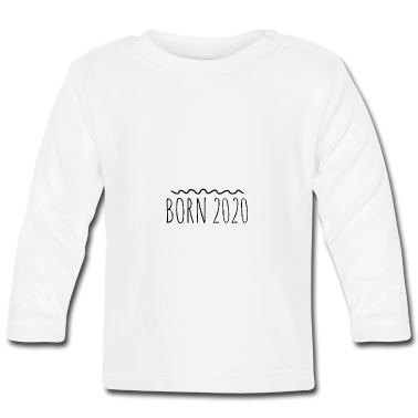 Geschenk Geburt Baby Langarmshirt - Spruchdesign - zur Geburt