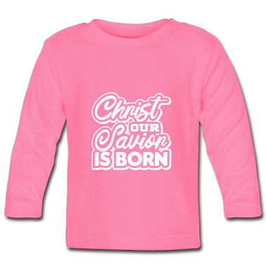 Geschenk Geburt Baby Langarmshirt - Christi Geburt