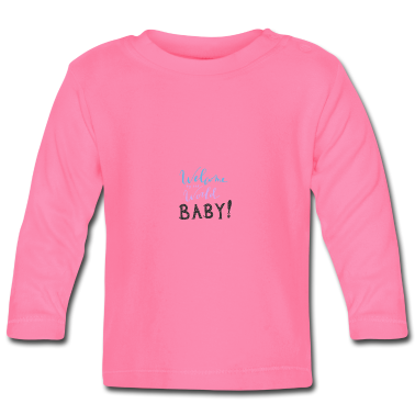 Geschenk Geburt Baby Langarmshirt - Geburt