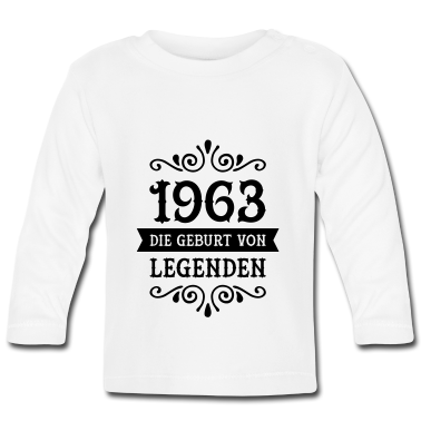 Geschenk Geburt Baby Langarmshirt - 1963 - Die Geburt Von Legenden