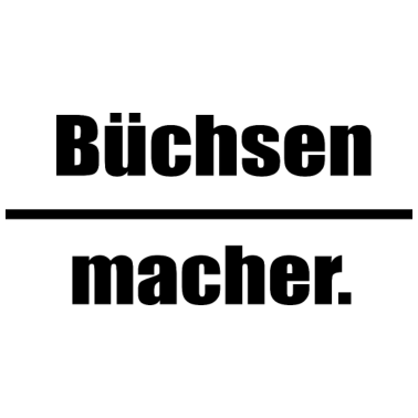 Motiv Buechsen macher Geburt