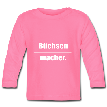 Geschenk Geburt Baby Langarmshirt - Buechsen macher Geburt