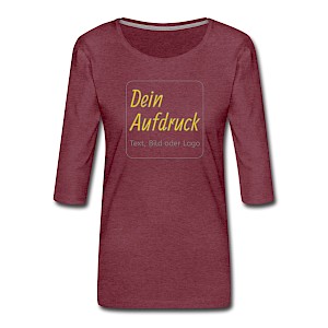 Frauen Premium 3/4-Arm Shirt mit Text, Bild oder Logo bedrucken lassen