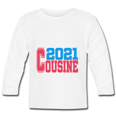 Geschenk Geburt Baby Langarmshirt - Cousine 2021 Geburt Geschenk