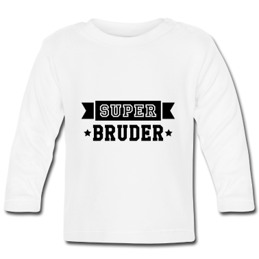 Geschenk Geburt Baby Langarmshirt - Bruder / Geburt / Schwester / Bruderchen