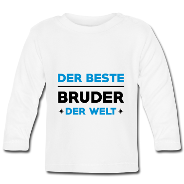 Geschenk Geburt Baby Langarmshirt - Bruder / Geburt / Schwester / Bruderchen