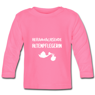 Geschenk Geburt Baby Langarmshirt - Heranwachsende Altenpflegerin - Geburt Geschenk