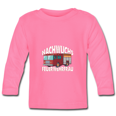 Geschenk Geburt Baby Langarmshirt - Nachwuchs Feuerwehrfrau Geschenkidee Geburt