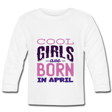 Geschenk Geburt Baby Langarmshirt - April Geburtstag Geburt Geschenk