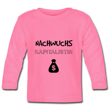 Geschenk Geburt Baby Langarmshirt - Nachwuchs Kapitalistin - Geschenkidee Geburt