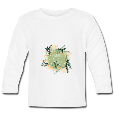 Geschenk Geburt Baby Langarmshirt - Geburt November Baby Geschenk