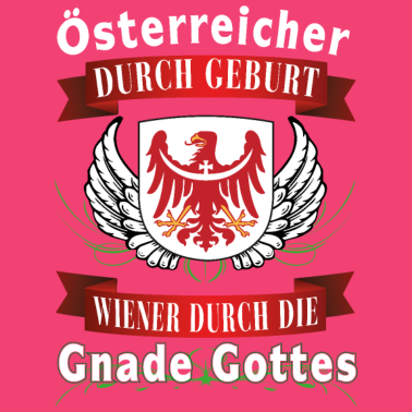 Motiv Österreicher durch Geburt...