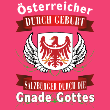 Motiv Österreicher durch Geburt...