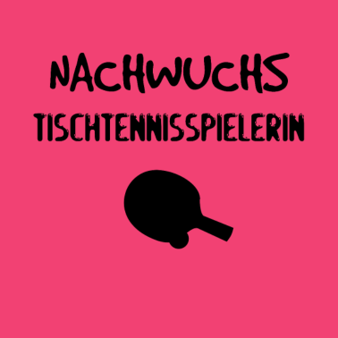 Motiv Nachwuchs Tischtennisspielerin Geburt Geschenk