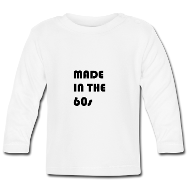 Geschenk Geburt Baby Langarmshirt - Geburt in den 60er